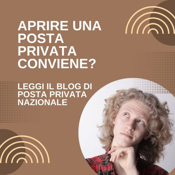 aprire una posta privata conviene